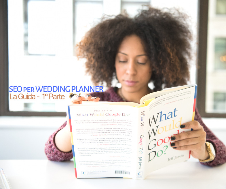 SEO per Wedding Planner (la guida -1^ parte)