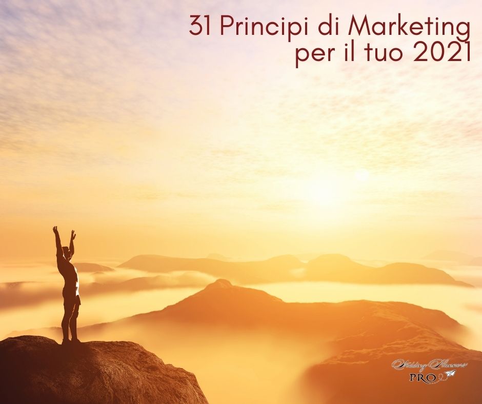 31 Principi di Marketing per il tuo 2021